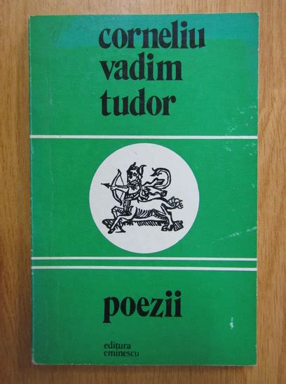 vadim tudor poezii|corneliu tudor.